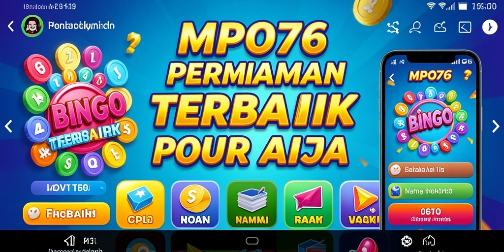 Tampilan gameplay MPO76 yang menarik dan interaktif saat bermain Bingo.